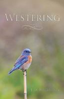 Westering: A Novel in Stories 1592994873 Book Cover