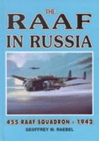 The Raaf in Russia 095866935X Book Cover