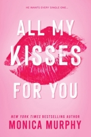 All My Kisses For You 1649377126 Book Cover