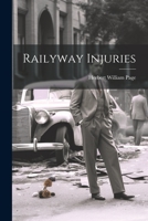 Railyway Injuries 1022050788 Book Cover