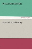 Scotch Loch-Fishing 9357916008 Book Cover