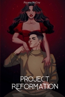 Project Reformation (The Project Romance) B0F77CX9SJ Book Cover