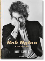 Daniel Kramer. Bob Dylan: A Year and a Day (Taschen Collectors Edition) (English, French and German Edition) 3836571005 Book Cover