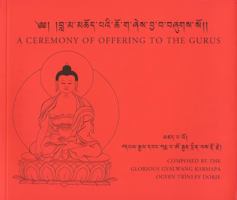 Ceremony of Offering to the Gurus 097410924X Book Cover