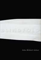 Blindfold (Hugh MacLennan Poetry Series) 077353847X Book Cover