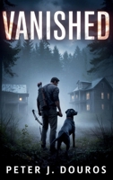 Vanished B0FNQH57KS Book Cover