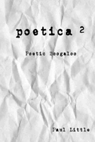 Poetica 2: Poetic Boogaloo B0CJKTR3DG Book Cover