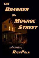 The Boarder on Monroe Street 1493730045 Book Cover