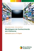 Modelagem de Conhecimento em t-Governo 3639896548 Book Cover
