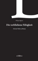 Die verbliebene Fähigkeit: mit der Welt zu flirten 3751933840 Book Cover