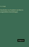 Geschichte von Frankfurt am Main in ausgewählten Darstellungen 3386422799 Book Cover