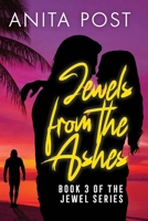 Jewels From The Ashes 1777100127 Book Cover