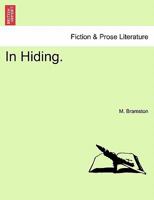 In Hiding. 1241400709 Book Cover