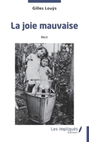 La joie mauvaise (French Edition) B0GPBDF7WG Book Cover