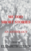 me too short stories 1947915134 Book Cover