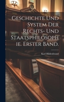Geschichte und System der Rechts- und Staatsphilosophie. Erster Band. 1022468790 Book Cover