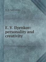 EV Ilyenkov: personality and creativity 5519526648 Book Cover