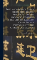 The Languages of China Before the Chinese 1014520398 Book Cover