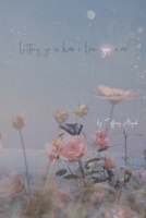 letting go is how i love you now 0578861607 Book Cover