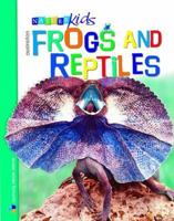 Australian Frogs and Reptiles (Nature Kids) 1590842162 Book Cover