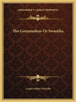 The Gammadion Or Swastika 1162898674 Book Cover