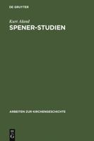 Spener-Studien 3111047377 Book Cover