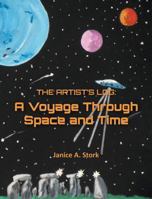 The Artist's Log: A Voyage Through Space and Time 1634910907 Book Cover