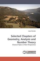 Selected Chapters of Geometry, Analysis and Number Theory: Classical Topics in New Perspectives 3838306422 Book Cover