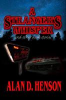 A Stranger's Whisper 0989294064 Book Cover