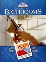 Bathrooms: How to Real People - Real Projects (Hometime) 1890257001 Book Cover