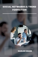 Social Networks & Trend Formation 338420414X Book Cover