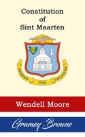 Constitution of of St Maarten B0G39QCR7Z Book Cover