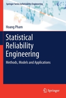 Statistical Reliability Engineering: Methods, Models and Applications 3030769062 Book Cover