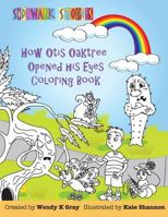 Sidewalk Stories: How Otis Oaktree Opened His Eyes Coloring Book 1726135594 Book Cover