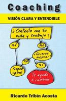 Coaching: Visión clara y entendible 1986309878 Book Cover