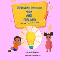 Zion and A'nylah's Tips and Taglines B0CHLFPB9V Book Cover