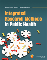 Integrated Research Methods in Public Health 1119619882 Book Cover