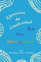 Ejercicios Creativos Para Niños B09L4NZDYJ Book Cover