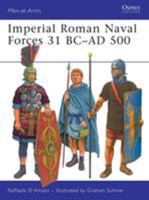 Imperial Roman Naval Forces 31 BC-AD 500 (Men-at-Arms) 1846033179 Book Cover
