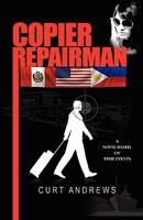 Copier Repairman 1413434940 Book Cover