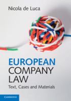 European Company Law: Text, Cases and Materials 1316635376 Book Cover