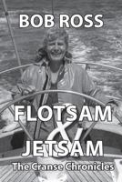 Flotsam & Jetsam : The Cranse Chronicles 1912724111 Book Cover
