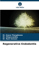 Regenerative Endodontie 6205708477 Book Cover