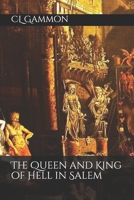 The Queen and King of Hell in Salem B08QRVJ2VS Book Cover