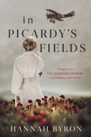 In Picardy's Fields 9083089207 Book Cover