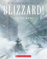 Blizzard: The Storm That Changed America 0590673106 Book Cover