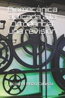 Biomec�nica aplicada a la Ortodoncia: una revisi�n B08RRFXTF5 Book Cover