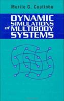 Dynamic Simulations of Multibody Systems 038795192X Book Cover