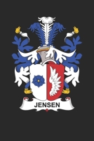 Jensen: Jensen Coat of Arms and Family Crest Notebook Journal (6 x 9 - 100 pages) 1689150130 Book Cover