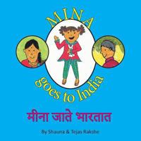 Mina Goes to India: Mina Jate Bharatat 1494746743 Book Cover